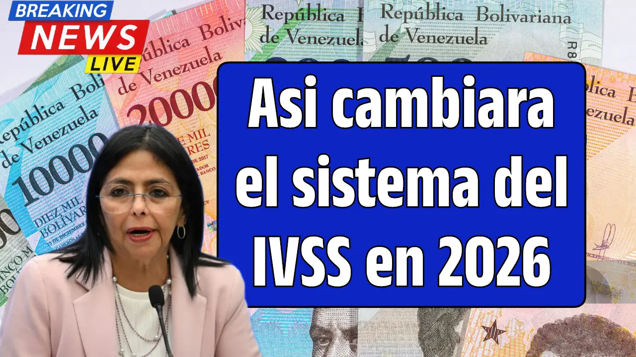 Asi cambiara el sistema del IVSS