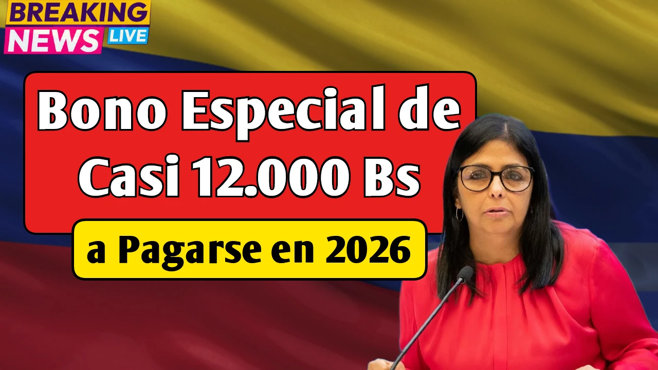 Bono Especial de Casi 12.000 Bs a Pagarse en