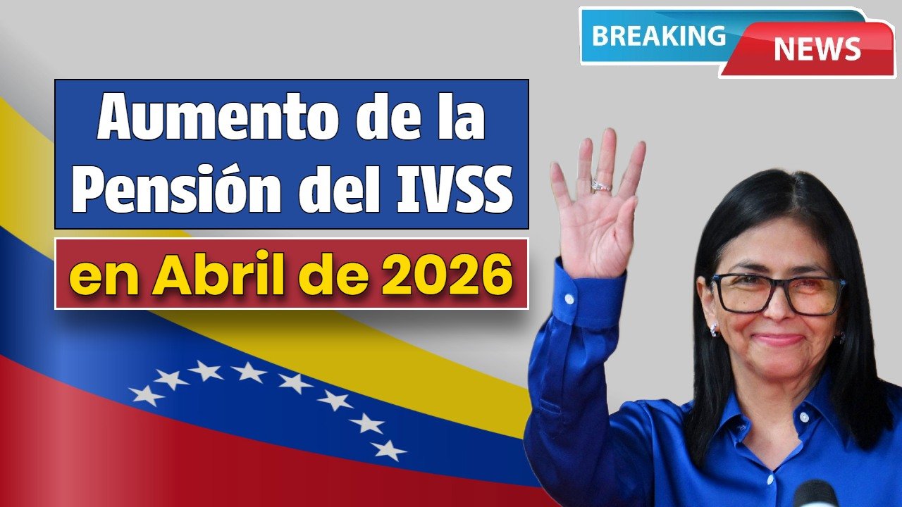 Aumento de la Pensión del IVSS