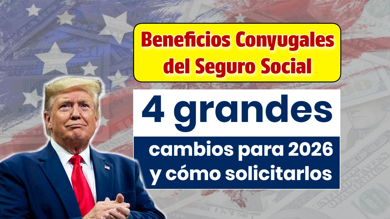 Beneficios Conyugales del Seguro Social