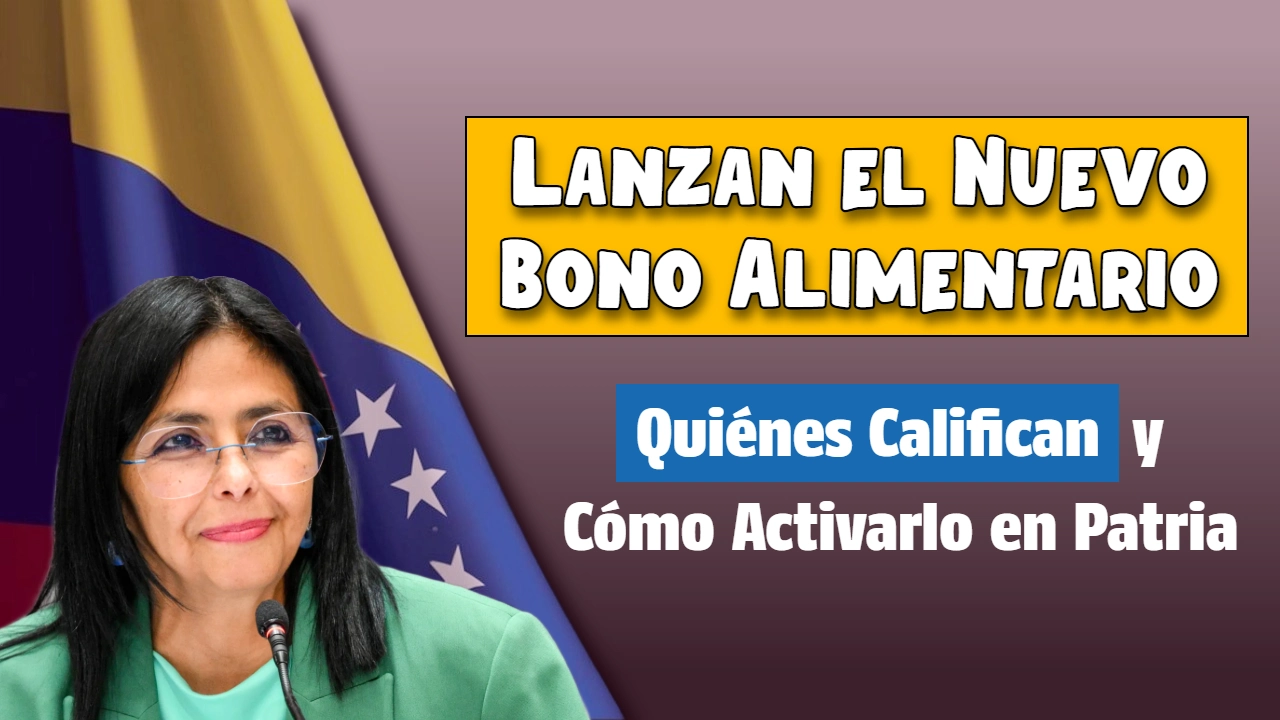 Lanzan el Nuevo Bono Alimentario