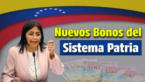 Nuevos Bonos del Sistema Patria