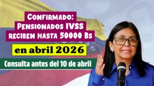 Pensionados IVSS reciben hasta 50000 Bs