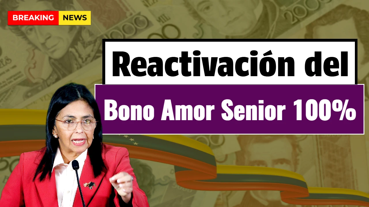 Reactivación del Bono Amor Senior 100%