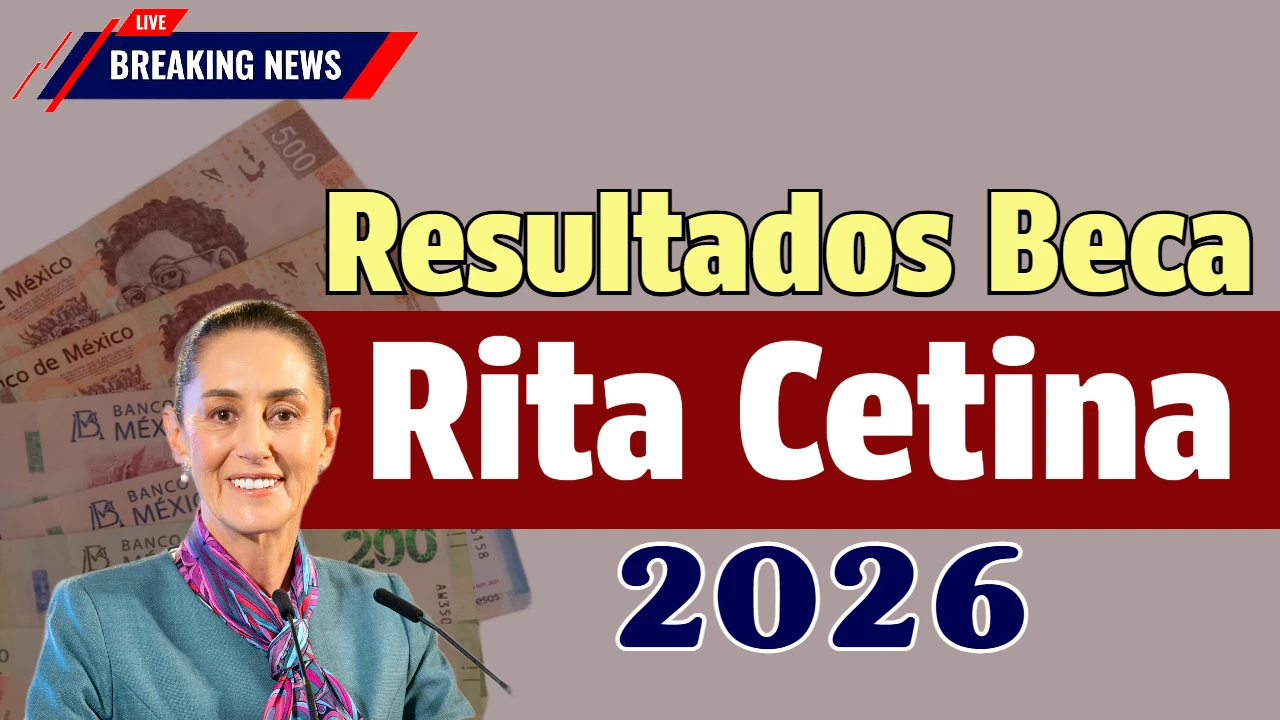 Resultados Beca Rita Cetina -2026