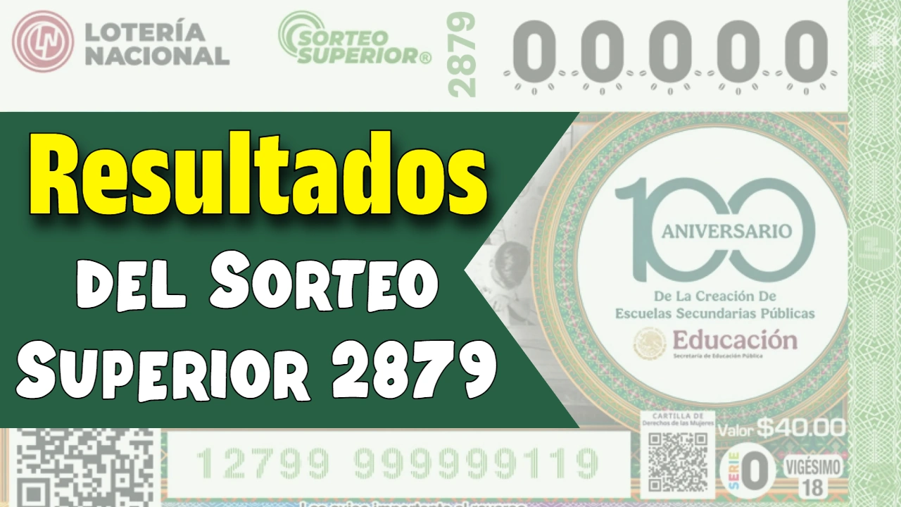 Resultados del Sorteo Superior 2879